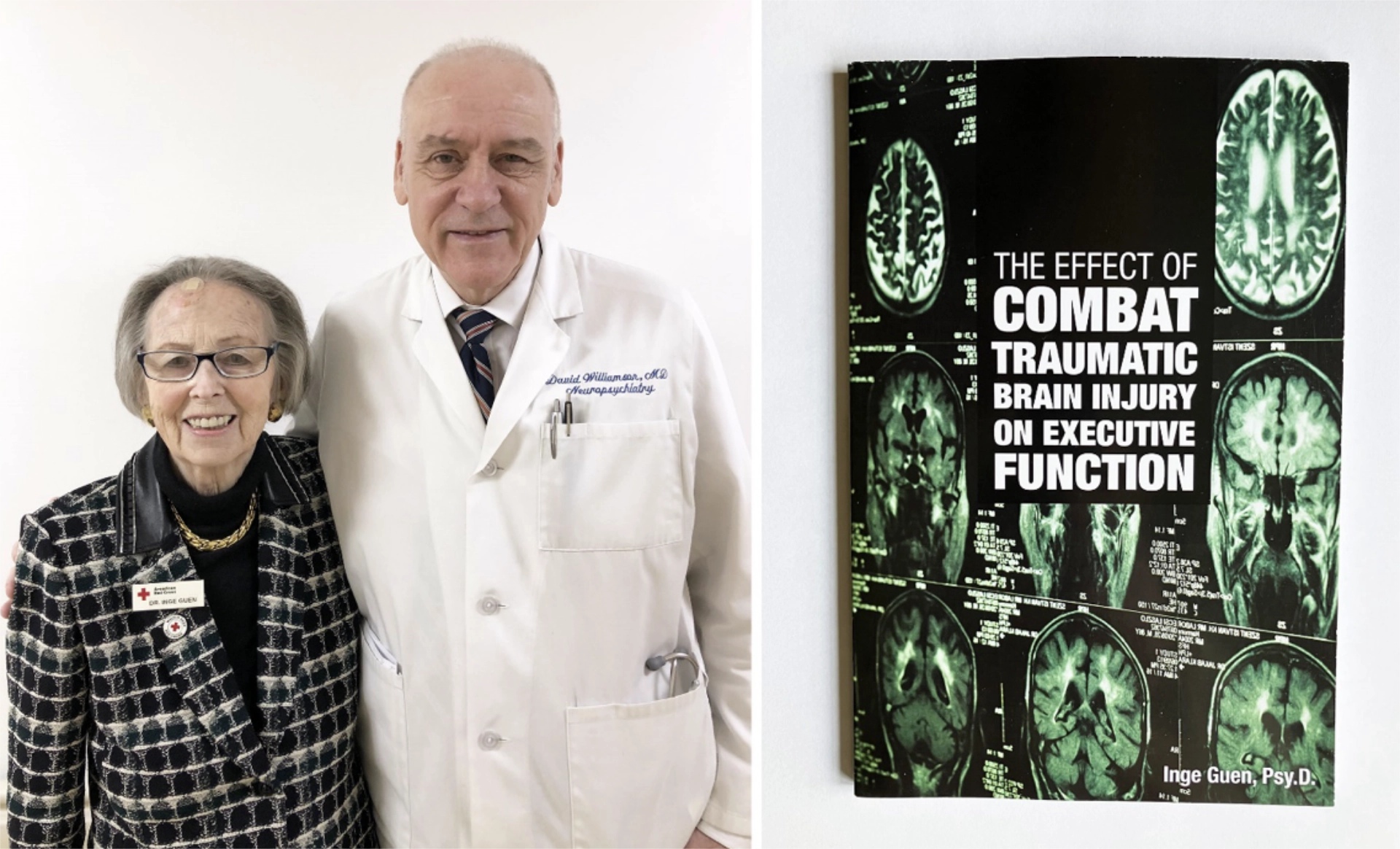 Dr. Guen posing with with David Willaimson, MD, alongside book cover for Dr. Guen's book, titled "The Effect of Combat Traumatic Brain Injury on Executive Function"
