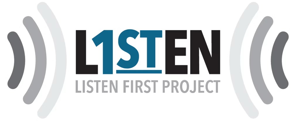 Listen First Project home